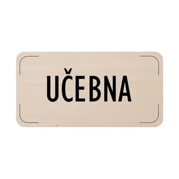 Cedulka na dveře - Učebna, dřevěná tabulka, 160 x 80 mm