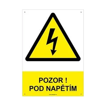 POZOR ! POD NAPĚTÍM - bezpečnostní tabulka s dírkami, plast A4, 2 mm