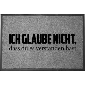 Vstupní rohožka šedá dekorativní Dárek do domu "Nerozumíš" 60x40 cm