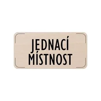 Popis místnosti - cedulka na dveře - Jednací místnost, dřevěná tabulka, 160 x 80 mm