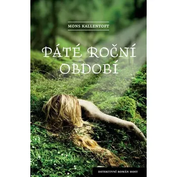 Kniha Páté roční období [E-kniha] - Mons Kallentoft