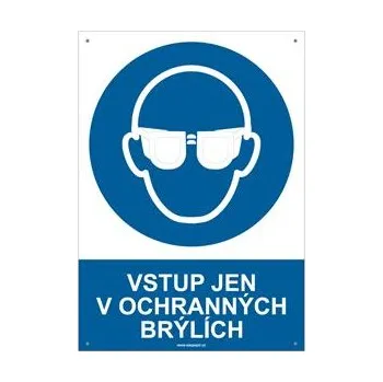 VSTUP JEN V OCHRANNÝCH BRÝLÍCH - bezpečnostní tabulka s dírkami, plast A4, 2 mm