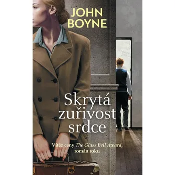 Kniha Skrytá zuřivost srdce - John Boyne - e-kniha