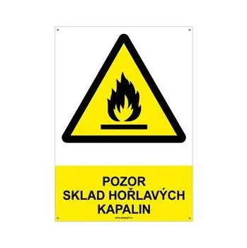 POZOR SKLAD HOŘLAVÝCH KAPALIN - bezpečnostní tabulka s dírkami, plast A4, 2 mm