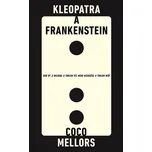 Kleopatra a Frankenstein - Coco Mellors - e-kniha