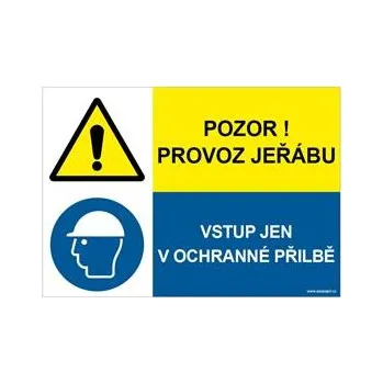 Pozor provoz jeřábu - vstup jen v ochranné přilbě, kombinace, samolepka a5