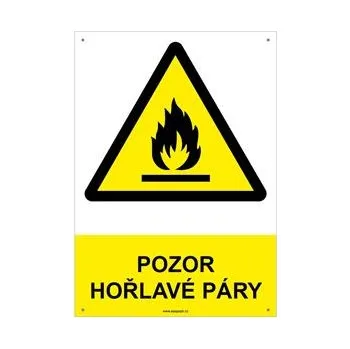 POZOR HOŘLAVÉ PÁRY - bezpečnostní tabulka s dírkami, plast A4, 2 mm