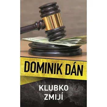 Kniha Klubko zmijí - Dominik Dán - e-kniha