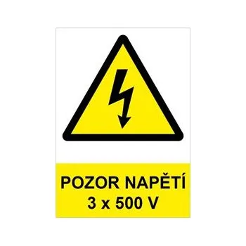 POZOR - napětí 3 x 500 V ! - bezpečnostní tabulka, plast 0,5 mm, A4