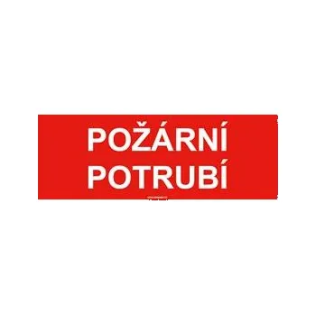 Požární potrubí - bezpečnostní tabulka, plast 1 mm 210x80 mm