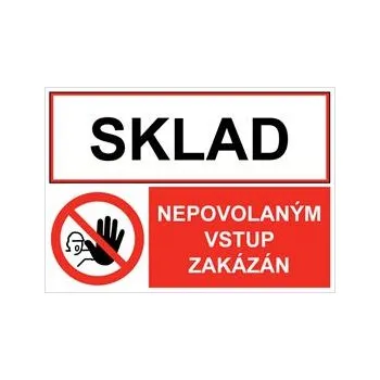 SKLAD - NEPOVOLANÝM VSTUP ZAKÁZÁN, KOMBINACE, Samolepka A4