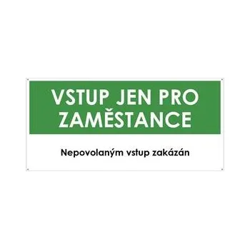 VSTUP PRO ZAMĚSTNANCE, zelená, plast s dírami 2 mm 190x90 mm
