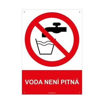 VODA NENÍ PITNÁ - bezpečnostní tabulka s dírkami, plast A4, 2 mm