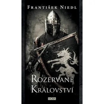 Kniha Rozervané království [E-kniha] - František Niedl
