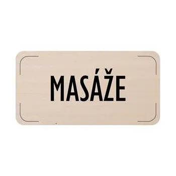 Cedulka na dveře - Masáže, dřevěná tabulka, 160 x 80 mm