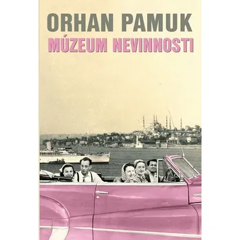 Kniha Múzeum nevinnosti - Orhan Pamuk - e-kniha
