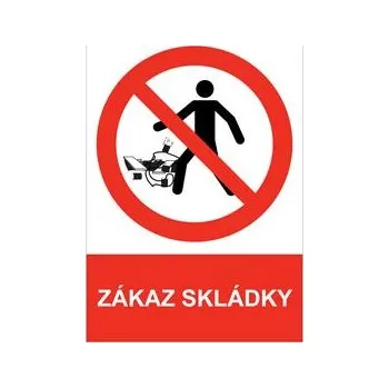 ZÁKAZ SKLÁDKY - bezpečnostní tabulka, plast A5, 0,5 mm