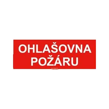 Ohlašovna požáru - bezpečnostní tabulka, samolepka 210x80 mm