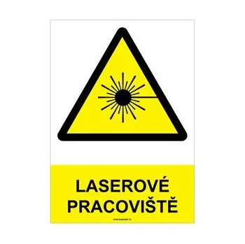 LASEROVÉ PRACOVIŠTĚ - bezpečnostní tabulka, plast A4, 2 mm