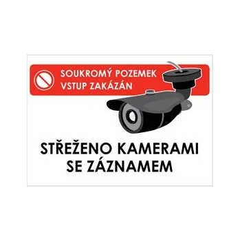 STŘEŽENO KAMERAMI SE ZÁZNAMEM - SOUKROMÝ POZEMEK, plast 2 mm, A5