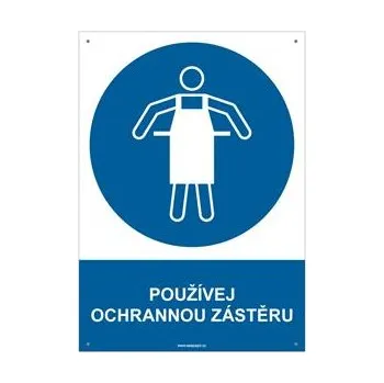 Značení POUŽÍVEJ OCHRANNOU ZÁSTĚRU - bezpečnostní tabulka s dírkami, plast A4, 2 mm