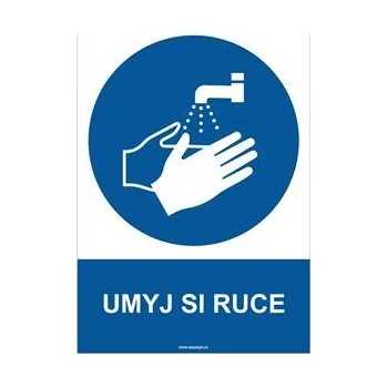 UMYJ SI RUCE - bezpečnostní tabulka, plast A4, 0,5 mm