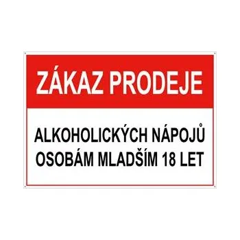 Zákaz prodeje alk. nápojů mladším 18let - bezpečnostní tabulka, plast s dírkami 2 mm, A5