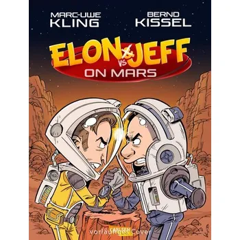 Komiks pro dospělé Elon & Jeff on Mars - Kling, Marc-Uwe