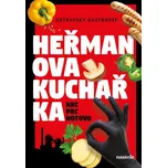 Heřmanova kuchařka: Hrc, prc, hotovo! -…