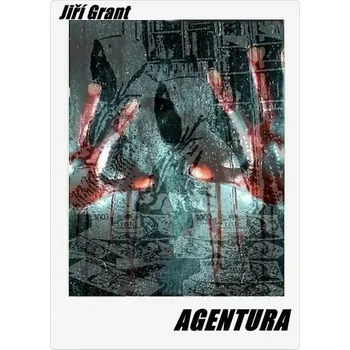 Kniha Agentura [E-kniha] - Jiří Grant