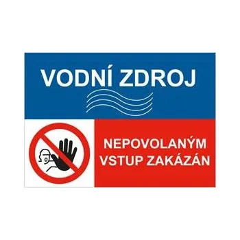 VODNÍ ZDROJ - NEPOVOLANÝM VSTUP ZAKÁZÁN, KOMBINACE, plast 2 mm, A5