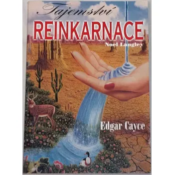 Langley Noel - Edgar Cayce: Tajemství reinkarnace