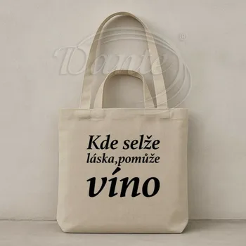 Nákupní taška Dante Taška Kde selže láska, pomůže víno béžová