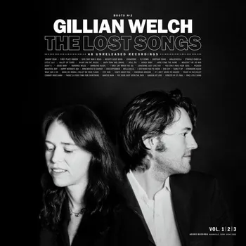 Zahraniční hudba Gillian Welch : Boots No. 2 - The Lost Songs LP