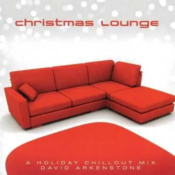 Zahraniční hudba CD David Arkenstone: Christmas Lounge 2024
