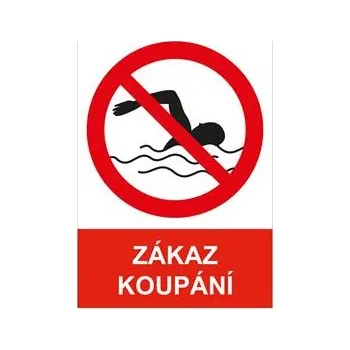 ZÁKAZ KOUPÁNÍ - bezpečnostní tabulka, plast A5, 2 mm