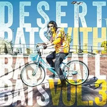 Zahraniční hudba LP Various: Desert Rats With Baseball Bats Vol.3 LTD | CLR 2017 Yellow Clear Vinyl