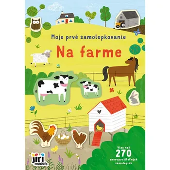Slovenský jazyk Moje prvé samolepkovanie Na farme