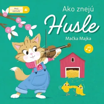 První čtění Ako znejú husle: Mačka Majka Kniha