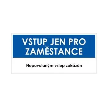 VSTUP PRO ZAMĚSTNANCE, modrá, plast 2 mm 190x90 mm