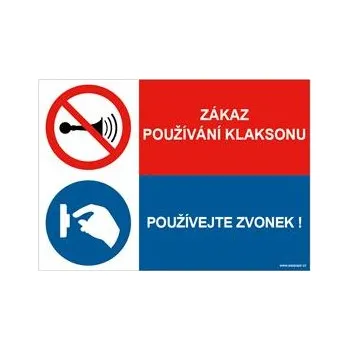 ZÁKAZ POUŽÍVÁNÍ KLAKSONU - POUŽÍVEJTE ZVONEK, KOMBINACE, plast 1 mm, A5