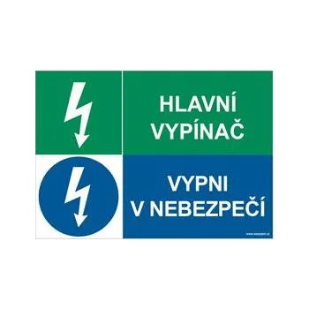 HLAVNÍ VYPÍNAČ - VYPNI V NEBEZPEČÍ, KOMBINACE, plast 1 mm, A4