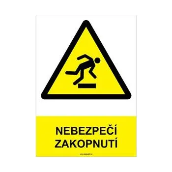 NEBEZPEČÍ ZAKOPNUTÍ - bezpečnostní tabulka, plast A4, 0,5 mm
