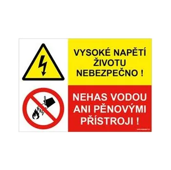 VYSOKÉ NAPĚTÍ - ŽIVOTU NEBEZPEČNO - NEHAS VODOU ANI PĚNOVÝMI PŘÍSTROJI, KOMBINACE, plast 1 mm, A5