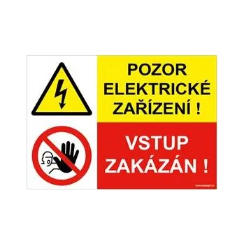 Pozor elektrické zařízení - vstup zakázán, kombinace, samolepka a5