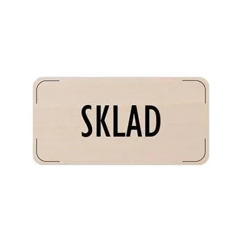 Popis místnosti - cedulka na dveře - Sklad, dřevěná tabulka, 160 x 80 mm