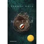 Matky - Carmen Mola (2025, pevná)