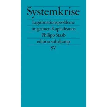 Systemkrise - Staab, Philipp