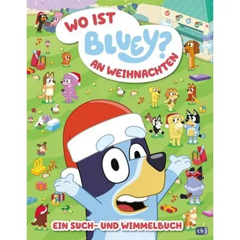 První čtění BLUEY - Wo ist BLUEY? an Weihnachten - Ein Such- und Wimmelbuch