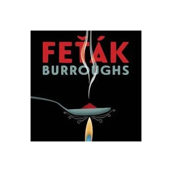 William Seward Burroughs, čte Jan Kolařík : Feťák CD - MP3